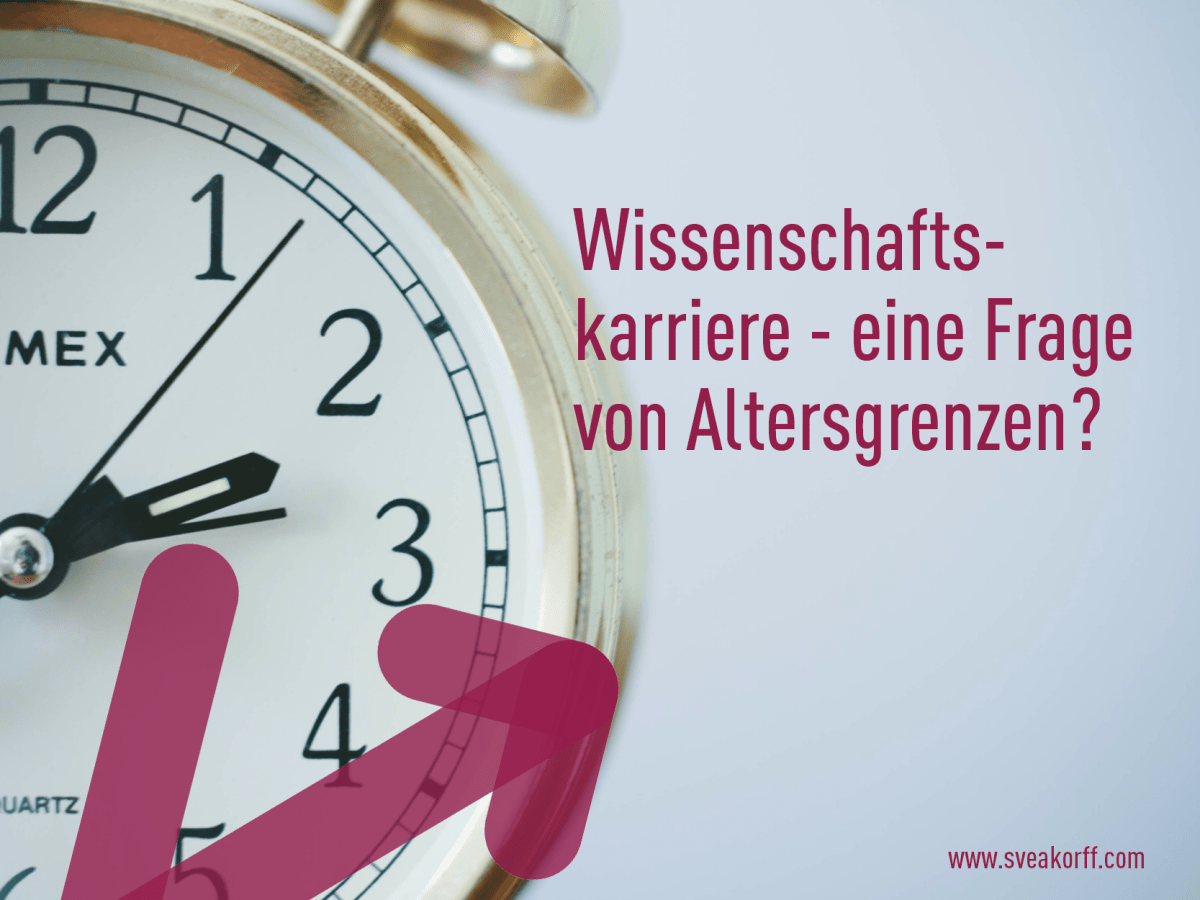 Wissenschaftskarriere – eine Frage von&nbsp;Altersgrenzen?